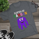 Garten of ban ban Unisex Tri-Blend Crew Tee
