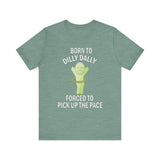 Smiski Born to Dilly Dally T-Shirt: Funny Graphic Unisex Tee