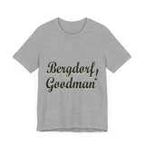 Bergdorf Goodman Tee: Unisex Jersey Short Sleeve T-Shirt