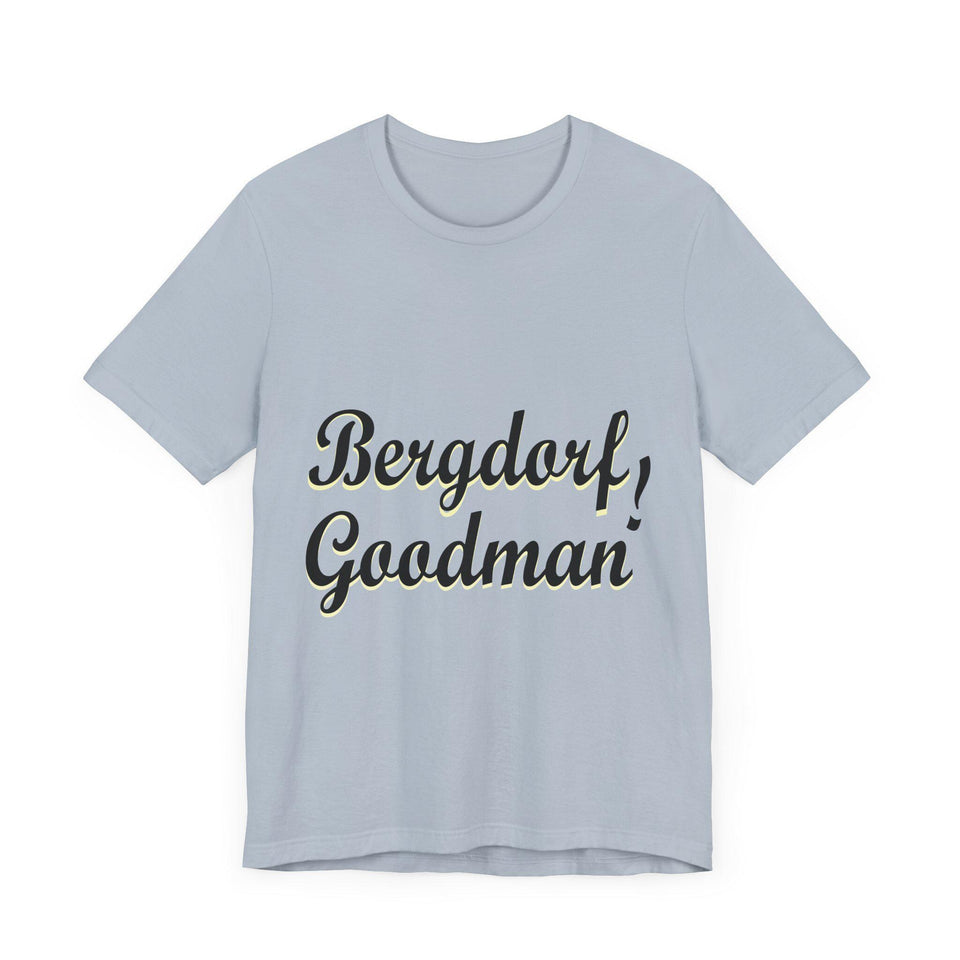 Bergdorf Goodman Tee: Unisex Jersey Short Sleeve T-Shirt