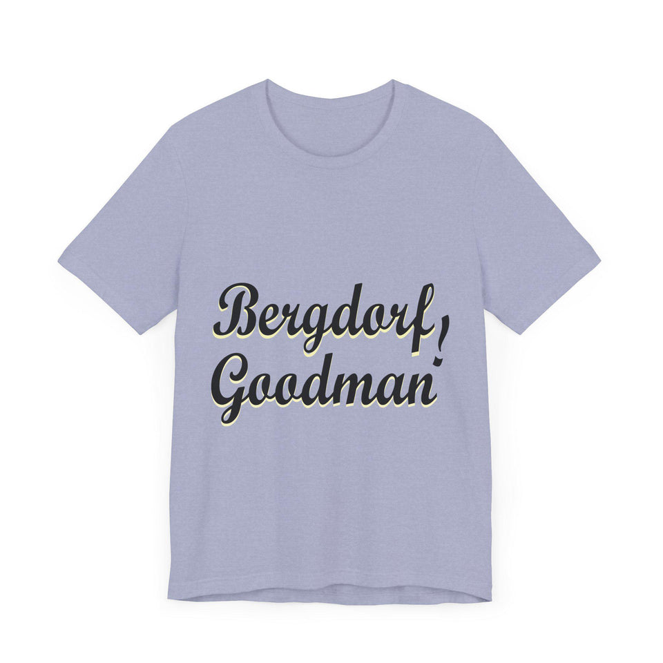 Bergdorf Goodman Tee: Unisex Jersey Short Sleeve T-Shirt