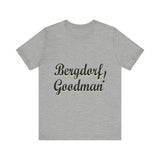 Bergdorf Goodman Tee: Unisex Jersey Short Sleeve T-Shirt
