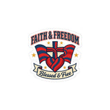 Faith & Freedom Kiss-Cut Sticker | Patriotic, Faith-Based July 4th Retro Americana