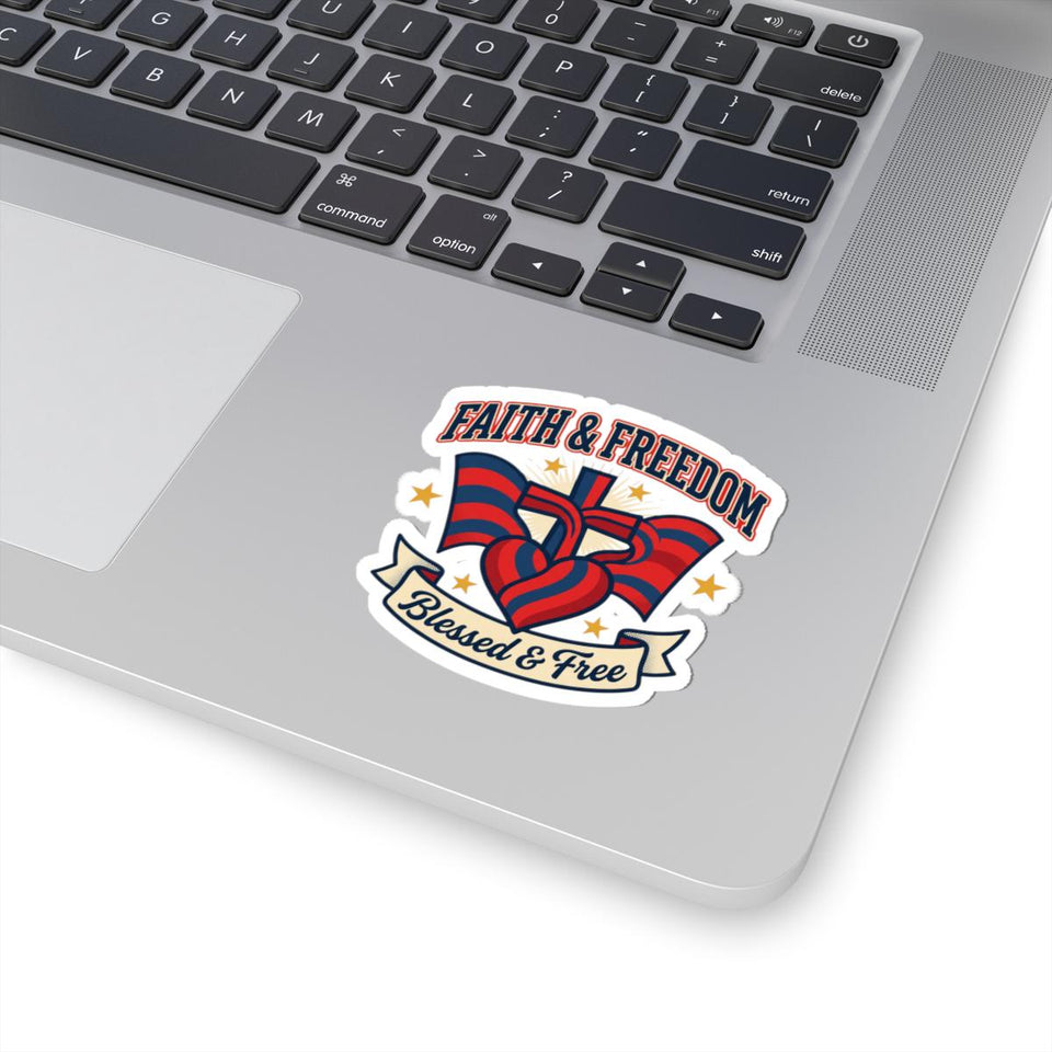 Faith & Freedom Kiss-Cut Sticker | Patriotic, Faith-Based July 4th Retro Americana