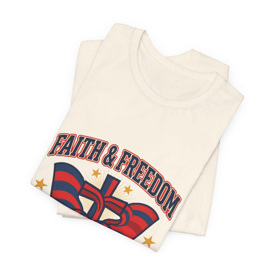Faith & Freedom Patriotic T-Shirt | faith-based July 4th, vintage Americana