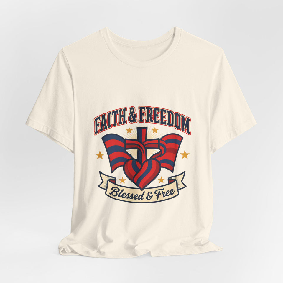 Faith & Freedom Patriotic T-Shirt | faith-based July 4th, vintage Americana