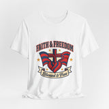 Faith & Freedom Patriotic T-Shirt | faith-based July 4th, vintage Americana